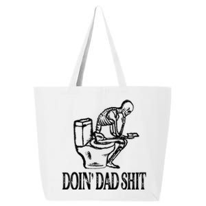 Doing Hot Dad Shits Funny Fathers Day Skeleton 25L Jumbo Tote