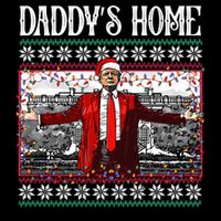 Daddys Home Donald Trump Christmas Flatbill Hat