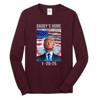 Daddys Home Donald Trump Won Inauguration Tall Long Sleeve T-Shirt