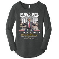 DaddyS Home Donald Trump 47th President Inauguration Day Design Women's Perfect Tri Tunic Long Sleeve Shirt