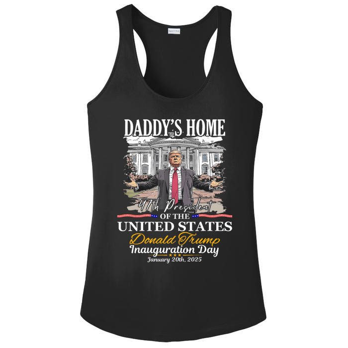 DaddyS Home Donald Trump 47th President Inauguration Day Design Ladies PosiCharge Competitor Racerback Tank