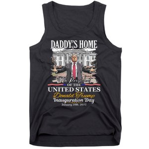 DaddyS Home Donald Trump 47th President Inauguration Day Design Tank Top