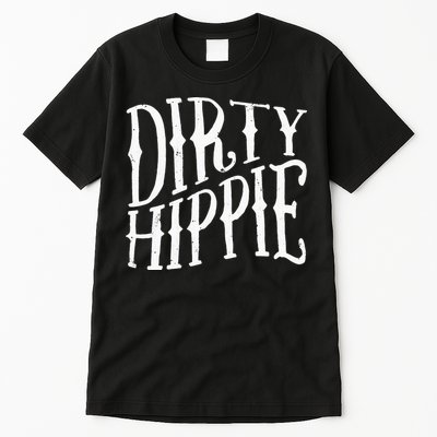 Dirty Hippie Tall T-Shirt