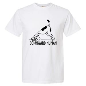 Downward Hu Dog Funny Yoga Workout Dog Lover Gift Garment-Dyed Heavyweight T-Shirt