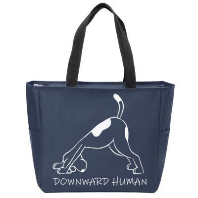 Downward Human Dog Funny Yoga Lover Pet Gift Zip Tote Bag