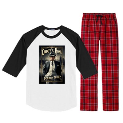 Daddys Home Donald Trump Inauguration Raglan Sleeve Pajama Set