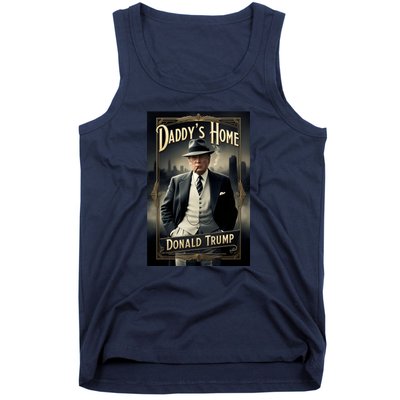 Daddys Home Donald Trump Inauguration Tank Top