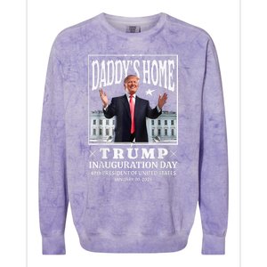 Daddy Home Donald Trump Inauguration Day 2025 Colorblast Crewneck Sweatshirt