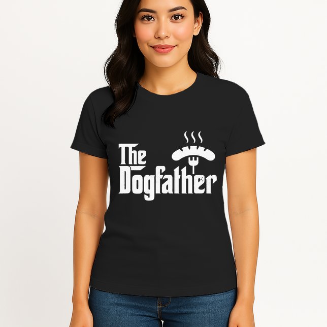Dogfather Hot Dog Papa Bbq Grilling Grill Daddy Womens T-Shirt