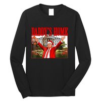 DaddyS Home Long Sleeve Shirt