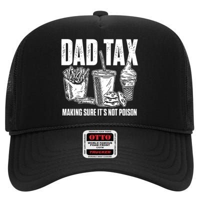 Daddy Humorous Dad Tax High Crown Mesh Back Trucker Hat