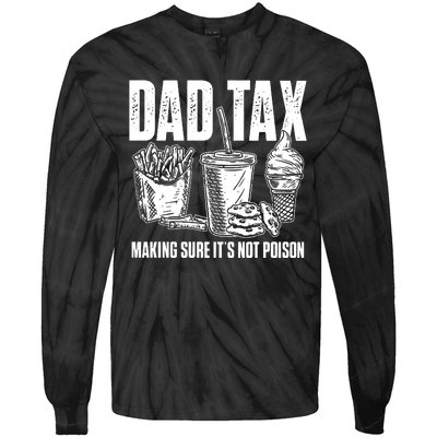 Daddy Humorous Dad Tax Tie-Dye Long Sleeve Shirt