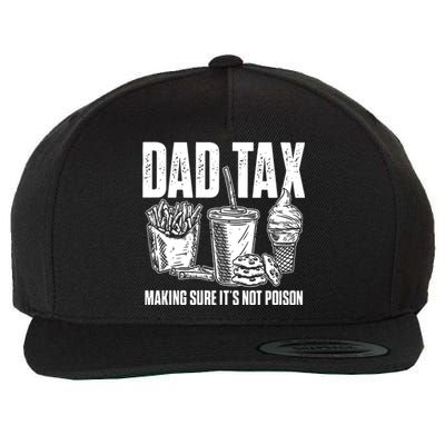 Daddy Humorous Dad Tax Wool Snapback Cap