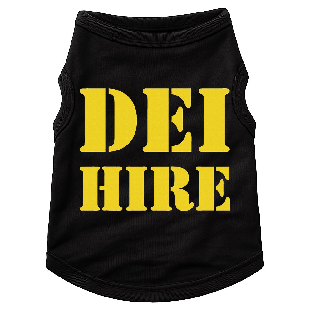 Dei Hire Diversity Equity Inclusion Anti Trump Political Doggie Tank