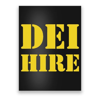 Dei Hire Diversity Equity Inclusion Anti Trump Political Poster