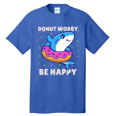 Donut Humor Donut Worry Shark Donuts Funny Donut Doughnut Cool Gift Tall T-Shirt