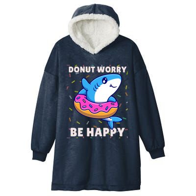 Donut Humor Donut Worry Shark Donuts Funny Donut Doughnut Cool Gift Hooded Wearable Blanket