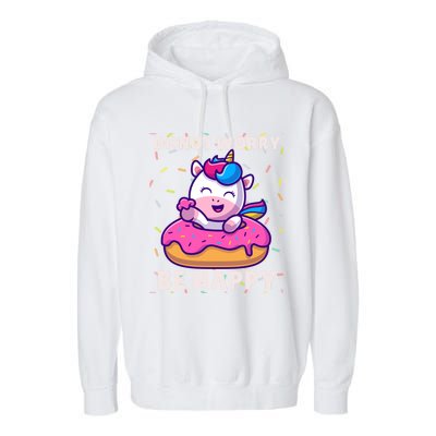 Donut Humor Donut Worry Unicorn Donuts Funny Donut Doughnut Gift Garment-Dyed Fleece Hoodie