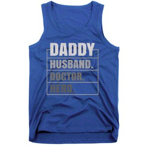 Daddy Husband Doctor Hero Fathers Day Gift Tank Top