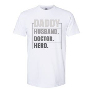 Daddy Husband Doctor Hero Fathers Day Gift Softstyle CVC T-Shirt