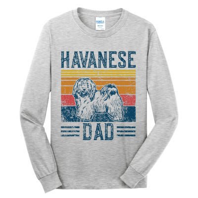 Dog Havanese Dad Tall Long Sleeve T-Shirt