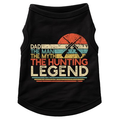 Deer Hunter Dad The The Myth The Hunting Legend Funny Gift Doggie Tank