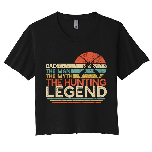 Deer Hunter Dad The The Myth The Hunting Legend Funny Gift Crop Top