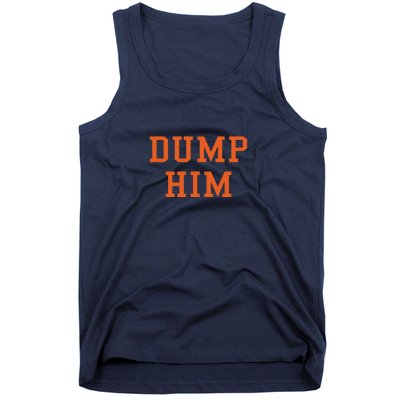 Dump Him Tank Top