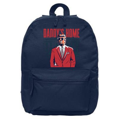 DaddyS Home Donald Trump 47th President 16 in Basic Backpack