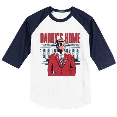 DaddyS Home Donald Trump 47th President Baseball Sleeve Shirt