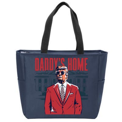 DaddyS Home Donald Trump 47th President Zip Tote Bag