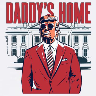 DaddyS Home Donald Trump 47th President T-Shirt