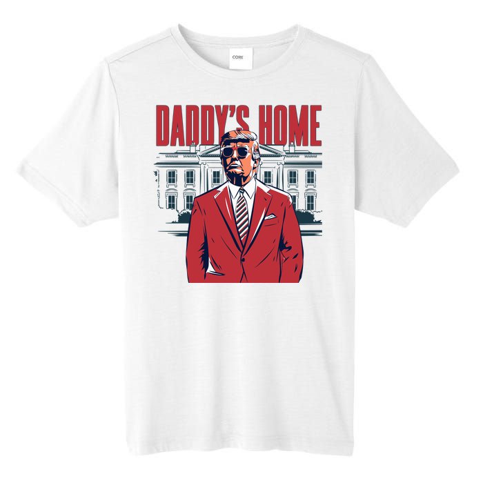 DaddyS Home Donald Trump 47th President Tall Fusion ChromaSoft Performance T-Shirt