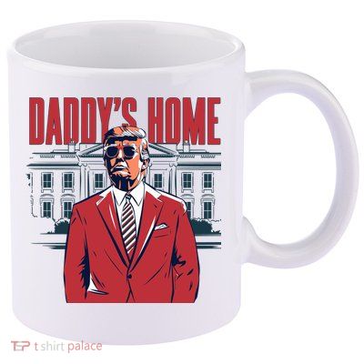 DaddyS Home Donald Trump 47th President 11oz C Handle Ceramic Mug