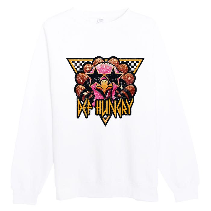 Def Hungry Def Grateful Happy Turkey Thanksgiving Autumn Premium Crewneck Sweatshirt