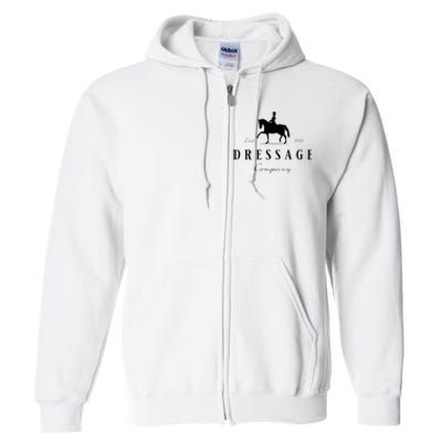 Dressage Horse Dressage Rider Full Zip Hoodie