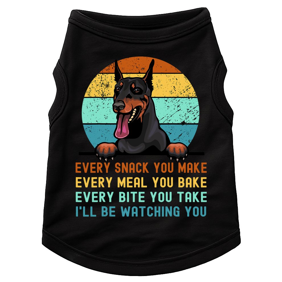 Doberman Hungry Dog Funny Mom Dad I'll be Watching You Doggie Tank