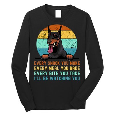 Doberman Hungry Dog Funny Mom Dad I'll be Watching You Long Sleeve Shirt