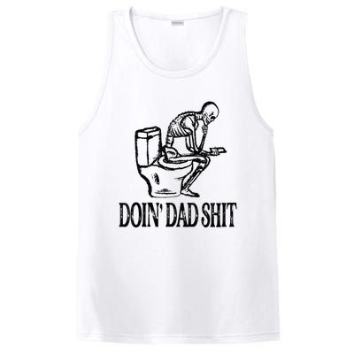 Doing Hot Dad Shits Funny Fathers Day Skeleton PosiCharge Competitor Tank