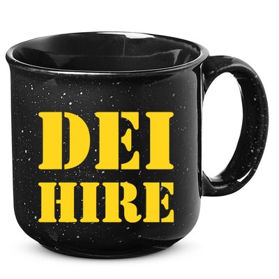 Dei Hire Diversity Equity Inclusion Antitrump Political 15oz Campfire Ceramic Mug