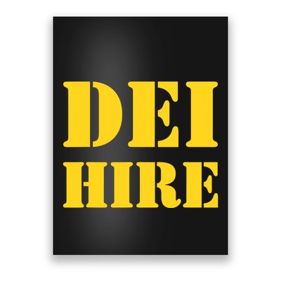Dei Hire Diversity Equity Inclusion Antitrump Political Poster