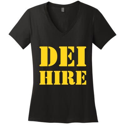 Dei Hire Diversity Equity Inclusion Antitrump Political Women's V-Neck T-Shirt