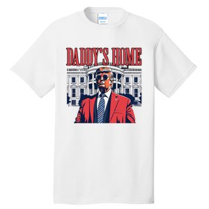 Daddys Home DaddyS Home Tall T-Shirt