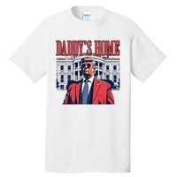 Daddys Home DaddyS Home Tall T-Shirt