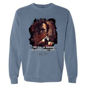 ★ Dirty Harry ★ Do Ya Feel Lucky Punk ➢ Clint Eastwood Famous Movie Quote ♛ Clas Garment-Dyed Sweatshirt