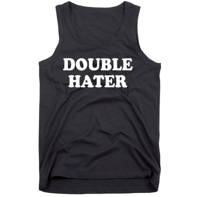 Double Hater Election 24 Gift Tank Top