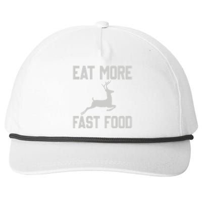 Deer Hunting Eat More Fast Food Funny Gift For Hunters Snapback Five-Panel Rope Hat