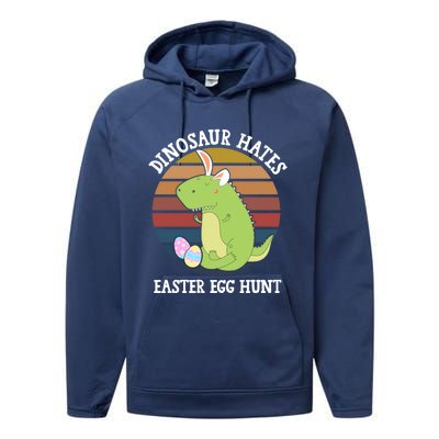 Dinosaur Hates Easter Egg Hunt T Rex Bunny Ears Easter Funny Gift Funny Gift Performance Fleece Hoodie