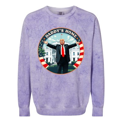 Daddys Home Funny Donald Trump White House 2024 President 47 Sweatshirt Colorblast Crewneck Sweatshirt