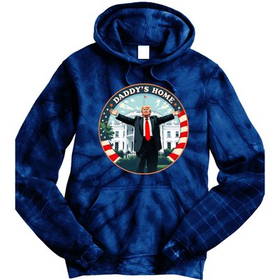 Daddys Home Funny Donald Trump White House 2024 President 47 Sweatshirt Tie Dye Hoodie